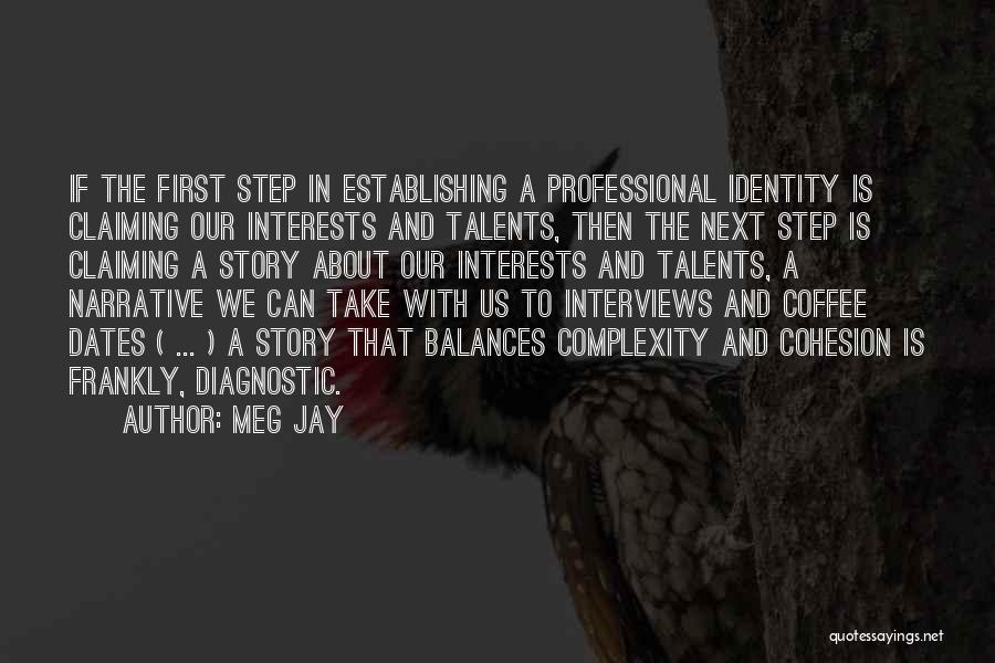 Establishing Identity Quotes By Meg Jay