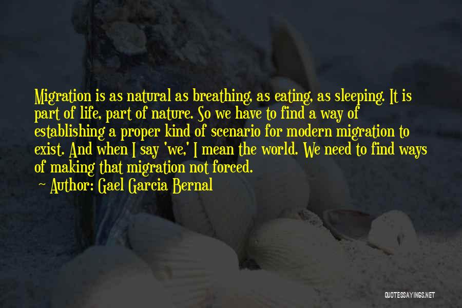 Establishing Quotes By Gael Garcia Bernal