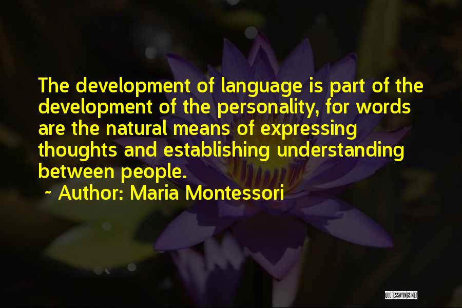Establishing Quotes By Maria Montessori