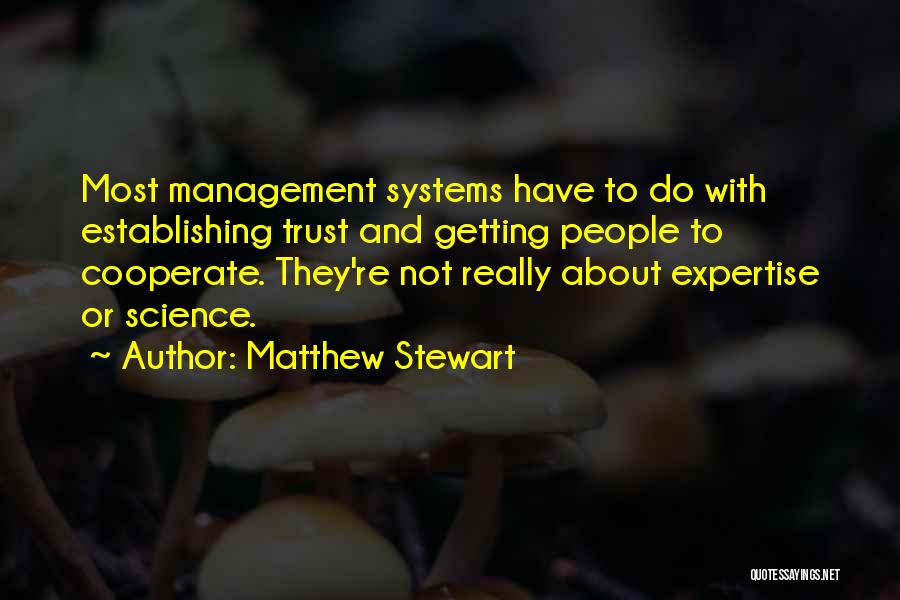 Establishing Trust Quotes By Matthew Stewart