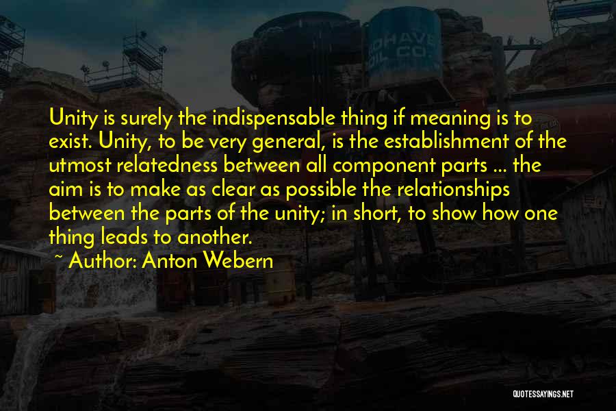 Establishment Quotes By Anton Webern