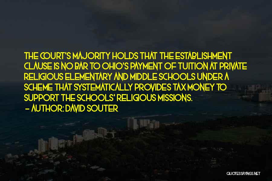 Establishment Quotes By David Souter