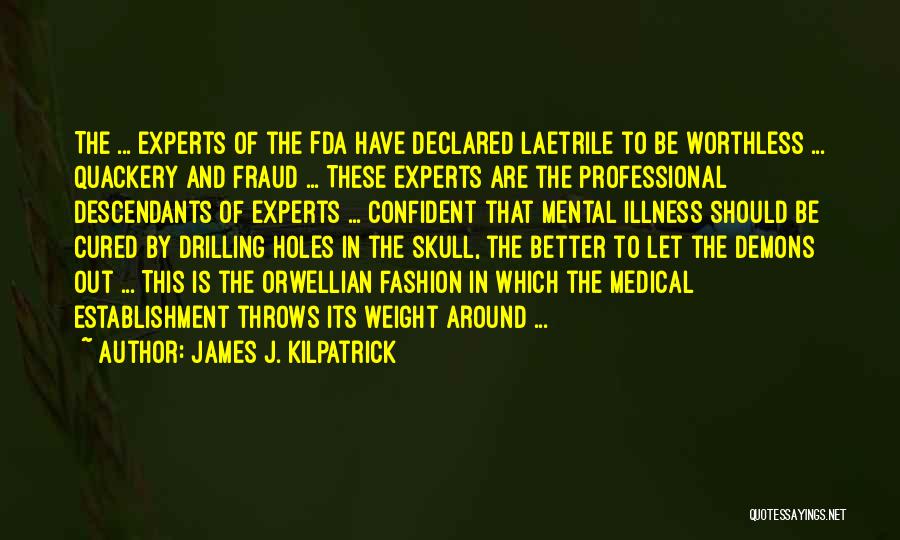 Establishment Quotes By James J. Kilpatrick