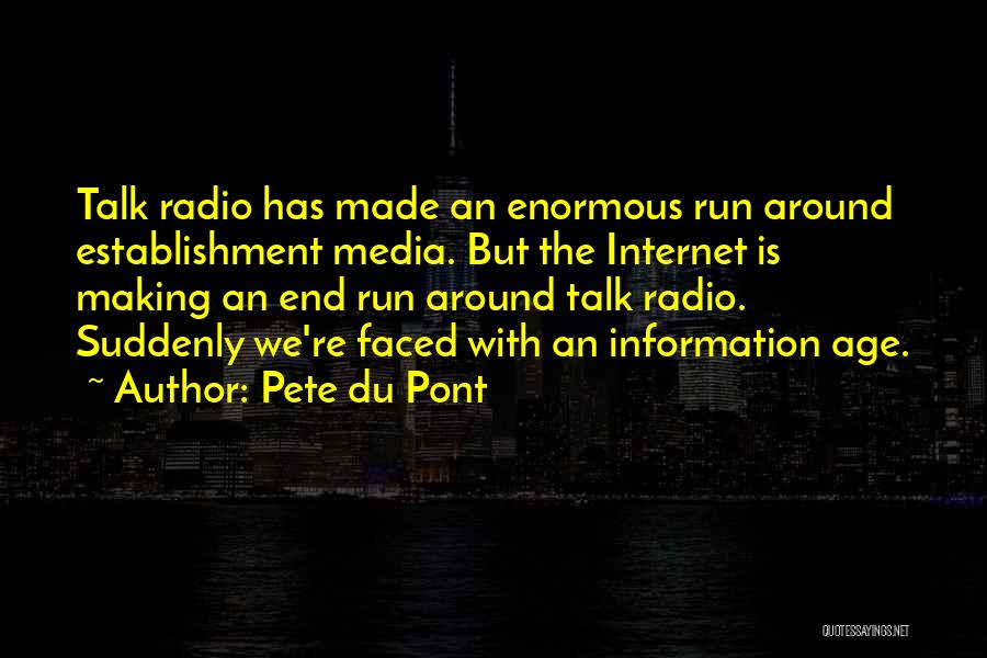 Establishment Quotes By Pete Du Pont