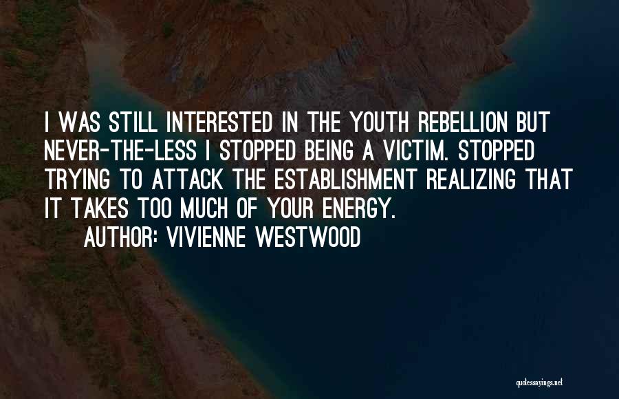 Establishment Quotes By Vivienne Westwood
