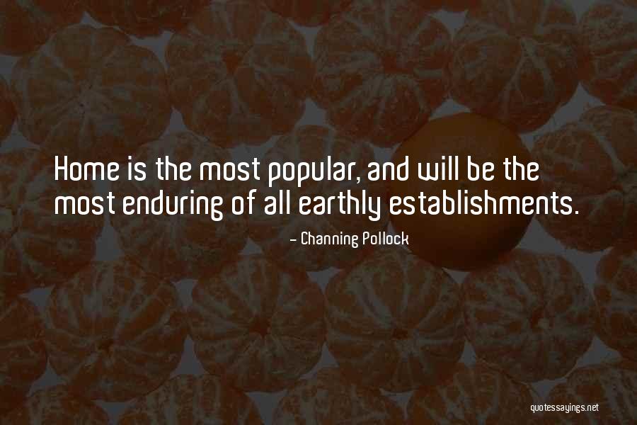 Establishments Quotes By Channing Pollock Establishments Quotes By Channing Pollock