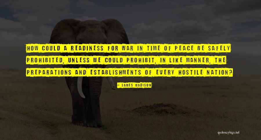 Establishments Quotes By James Madison Establishments Quotes By James Madison