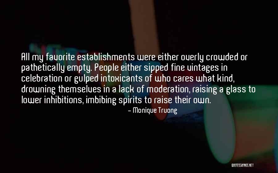Establishments Quotes By Monique Truong Establishments Quotes By Monique Truong