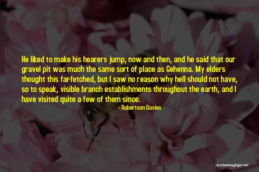 Establishments Quotes By Robertson Davies Establishments Quotes By Robertson Davies