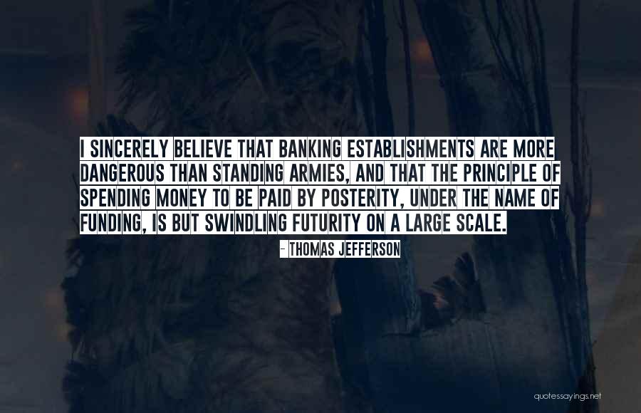 Establishments Quotes By Thomas Jefferson Establishments Quotes By Thomas Jefferson