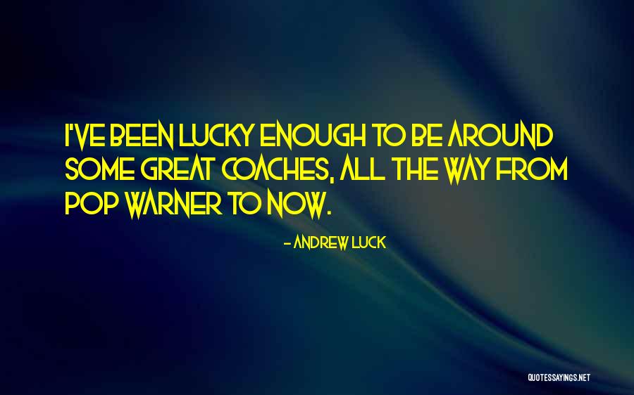 Estaci N Ferrocarril Quotes By Andrew Luck Estaci N Ferrocarril Quotes By Andrew Luck