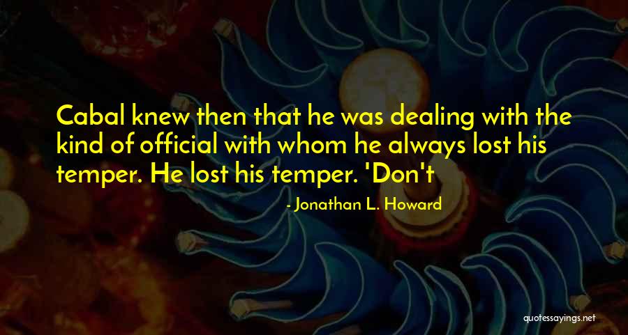 Estacionamiento Paralelo Quotes By Jonathan L. Howard Estacionamiento Paralelo Quotes By Jonathan L. Howard
