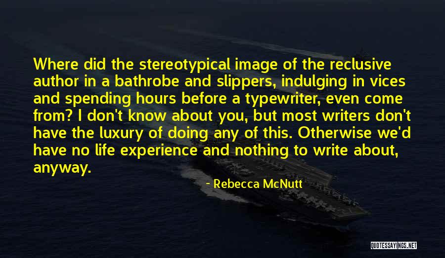 Estadounidense Significado Quotes By Rebecca McNutt Estadounidense Significado Quotes By Rebecca McNutt