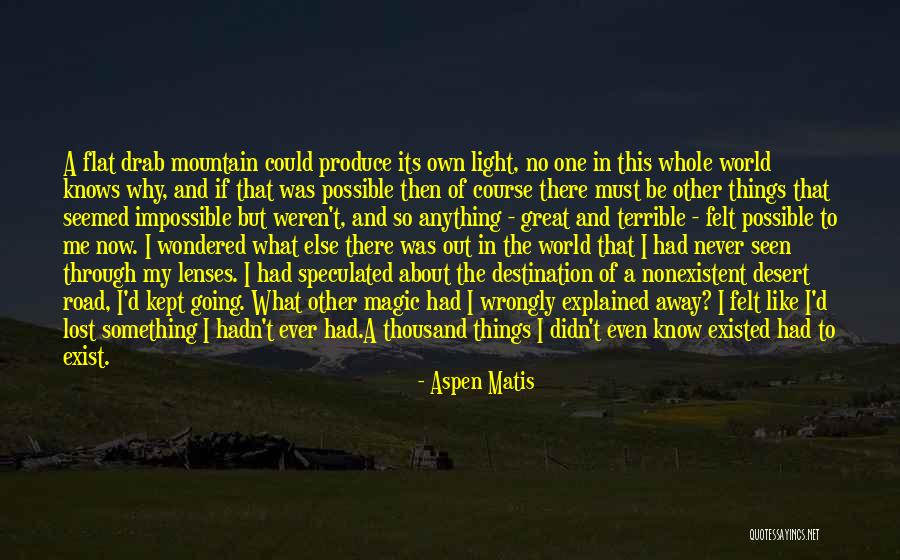 Estafando En Quotes By Aspen Matis Estafando En Quotes By Aspen Matis