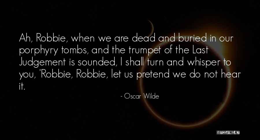 Estaire Road Quotes By Oscar Wilde Estaire Road Quotes By Oscar Wilde