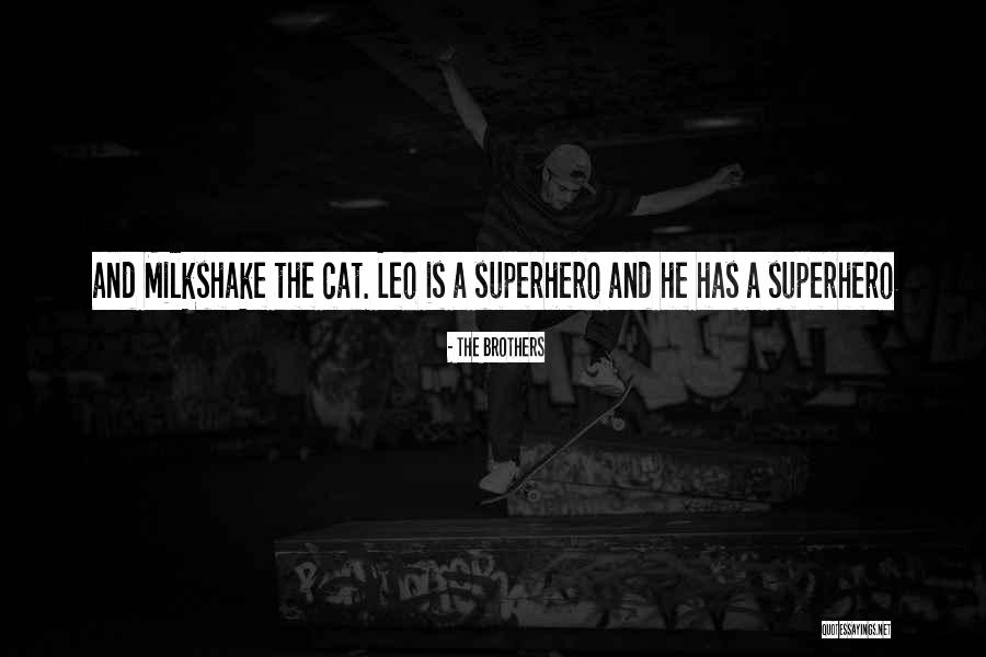 Estallaban Quotes By The Brothers Estallaban Quotes By The Brothers