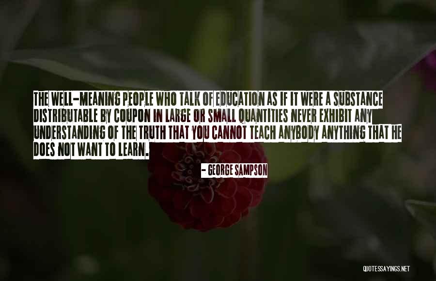 Estallido Social Quotes By George Sampson