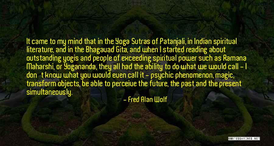 Estamos Jodidos Quotes By Fred Alan Wolf Estamos Jodidos Quotes By Fred Alan Wolf