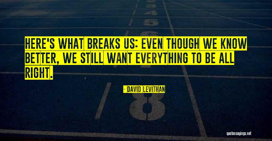Estamos No Mundo Que Quotes By David Levithan Estamos No Mundo Que Quotes By David Levithan