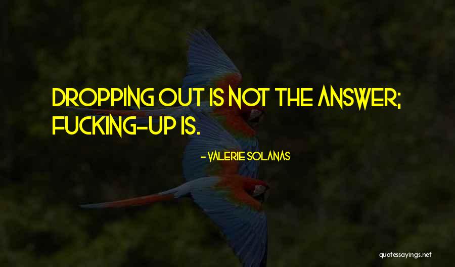 Estan In English Quotes By Valerie Solanas Estan In English Quotes By Valerie Solanas
