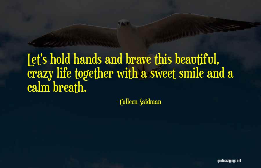 Estancamiento Sinonimo Quotes By Colleen Saidman Estancamiento Sinonimo Quotes By Colleen Saidman