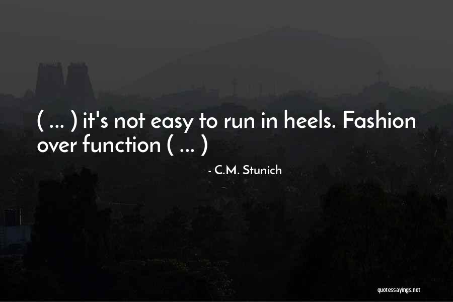 Estandarizar Definicion Quotes By C.M. Stunich Estandarizar Definicion Quotes By C.M. Stunich