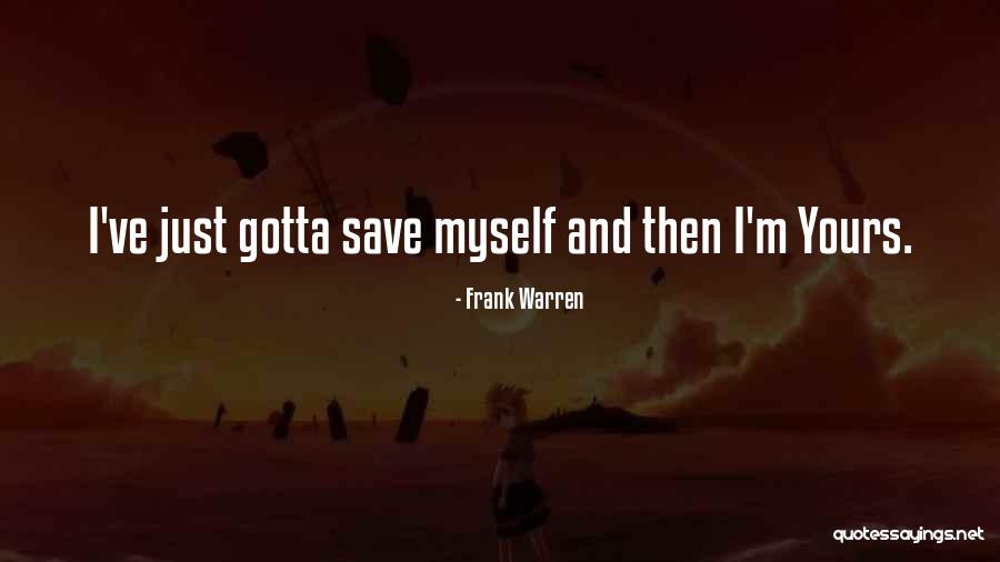 Estandartes Significado Quotes By Frank Warren