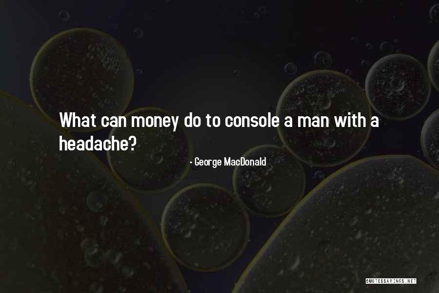 Estante Quotes By George MacDonald Estante Quotes By George MacDonald