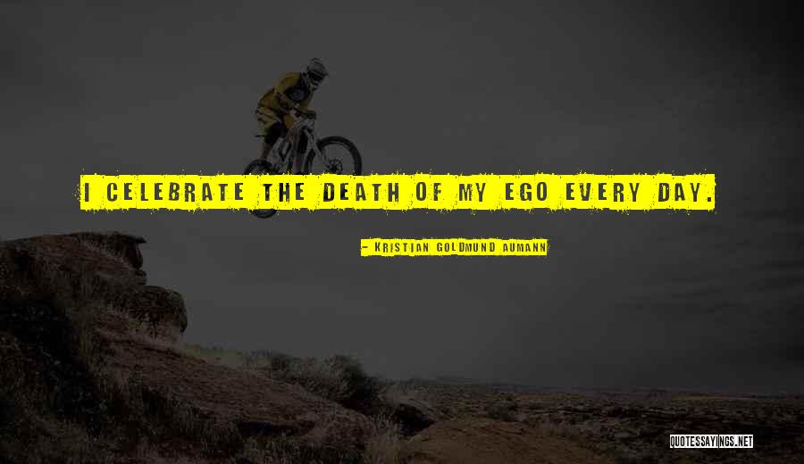 Estarabim Quotes By Kristian Goldmund Aumann Estarabim Quotes By Kristian Goldmund Aumann