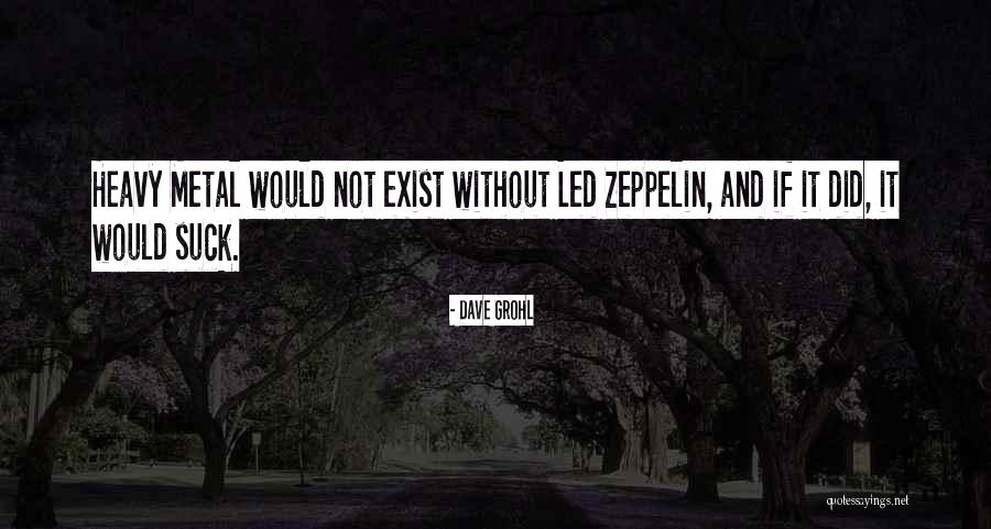 Estarei Sempre Quotes By Dave Grohl Estarei Sempre Quotes By Dave Grohl