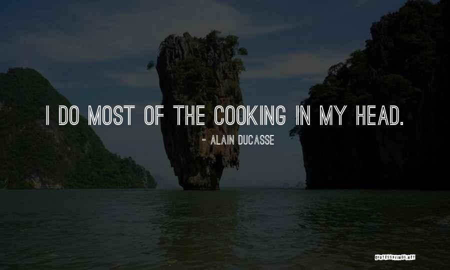 Estaria Agradecido Quotes By Alain Ducasse Estaria Agradecido Quotes By Alain Ducasse