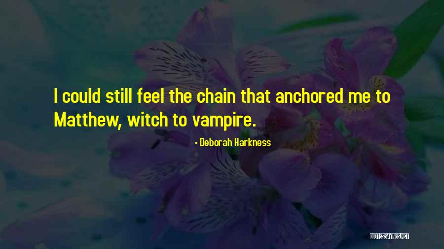 Estasi Di Quotes By Deborah Harkness Estasi Di Quotes By Deborah Harkness