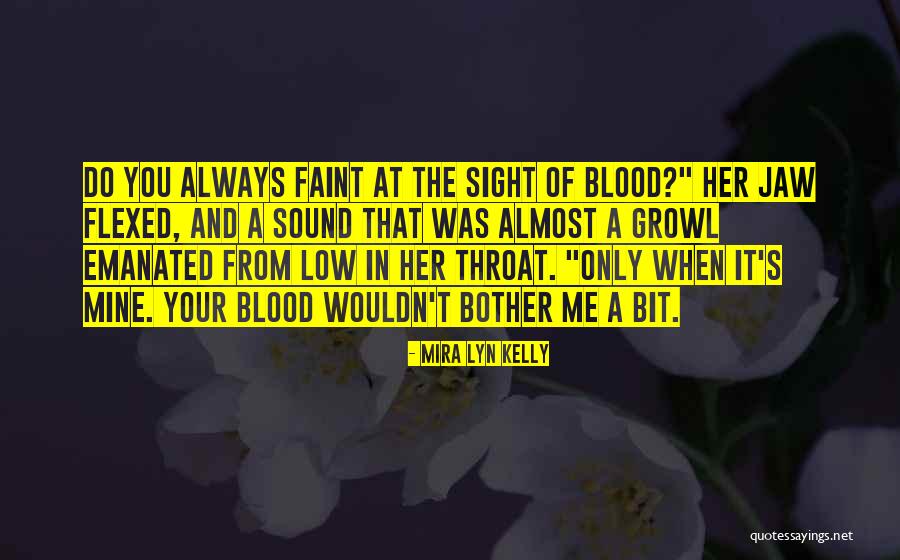 Estatales In English Quotes By Mira Lyn Kelly Estatales In English Quotes By Mira Lyn Kelly