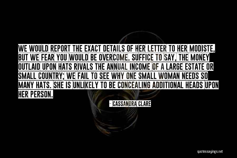 Estate A Quotes By Cassandra Clare Estate A Quotes By Cassandra Clare