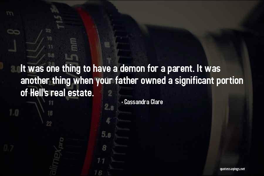 Estate A Quotes By Cassandra Clare Estate A Quotes By Cassandra Clare