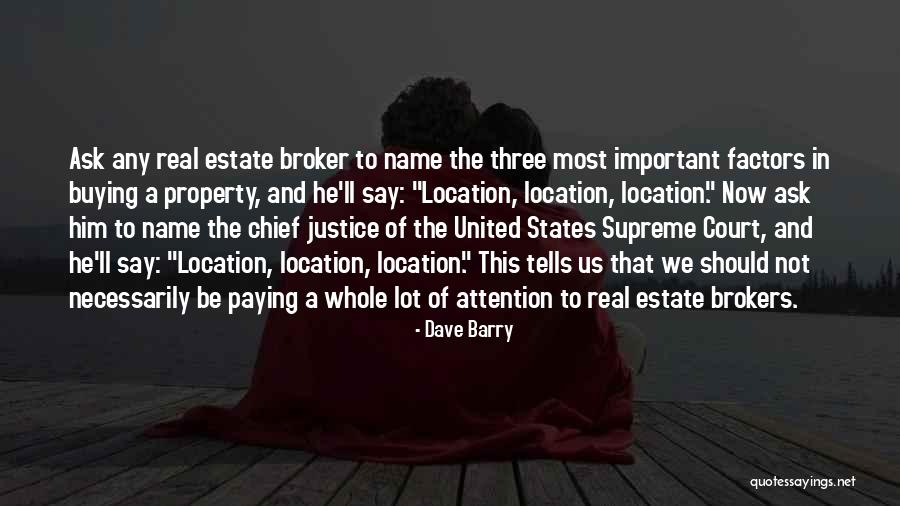 Estate A Quotes By Dave Barry Estate A Quotes By Dave Barry