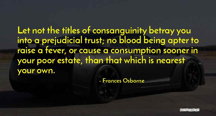 Estate A Quotes By Frances Osborne Estate A Quotes By Frances Osborne