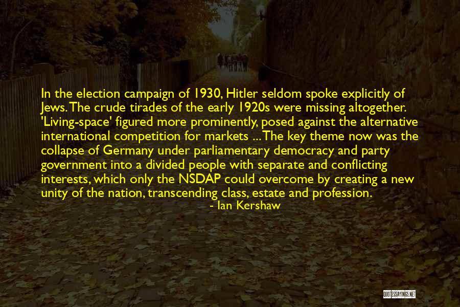 Estate A Quotes By Ian Kershaw Estate A Quotes By Ian Kershaw