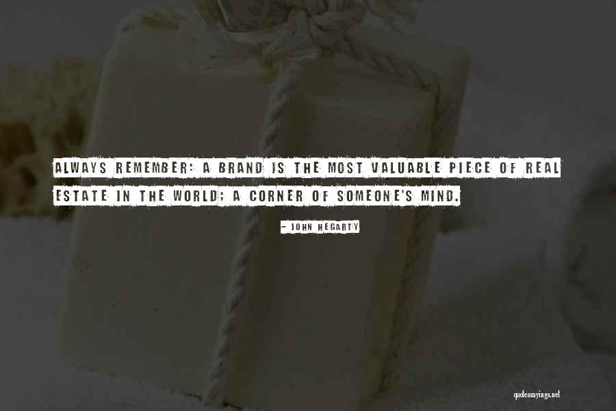 Estate A Quotes By John Hegarty Estate A Quotes By John Hegarty