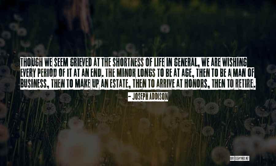 Estate A Quotes By Joseph Addison Estate A Quotes By Joseph Addison