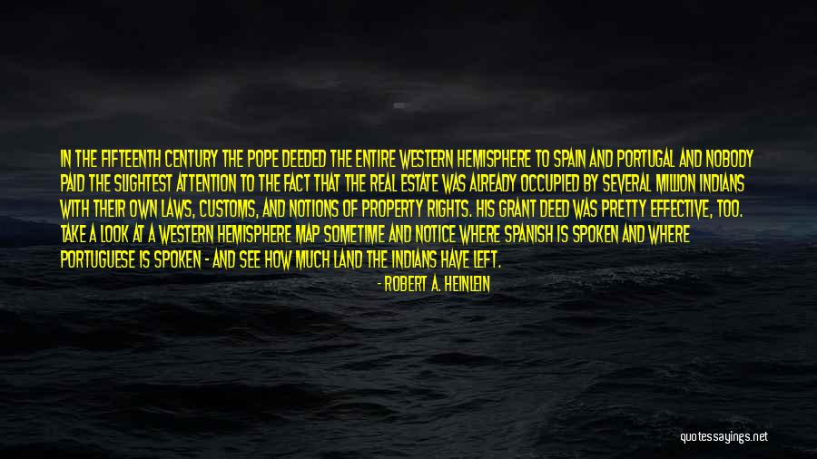Estate A Quotes By Robert A. Heinlein Estate A Quotes By Robert A. Heinlein