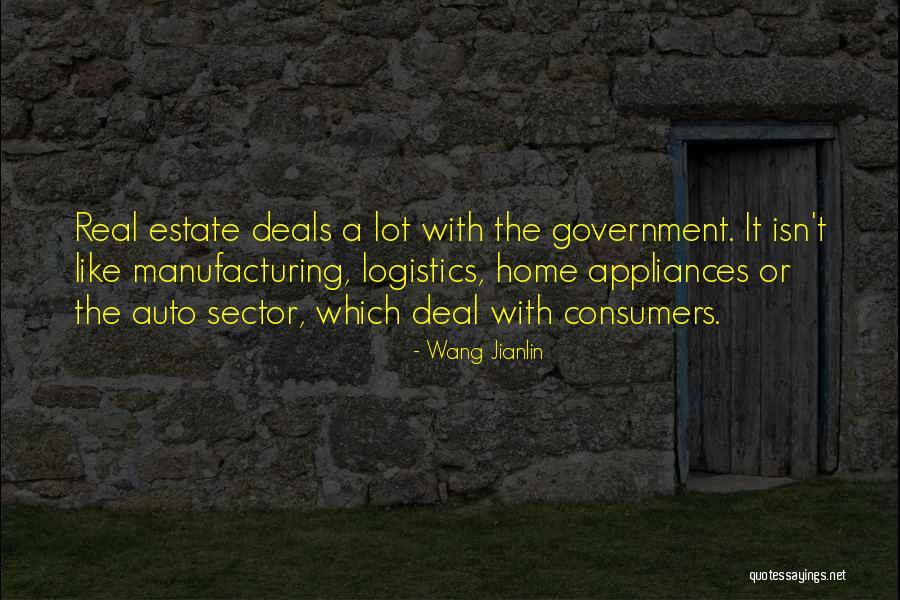 Estate A Quotes By Wang Jianlin Estate A Quotes By Wang Jianlin
