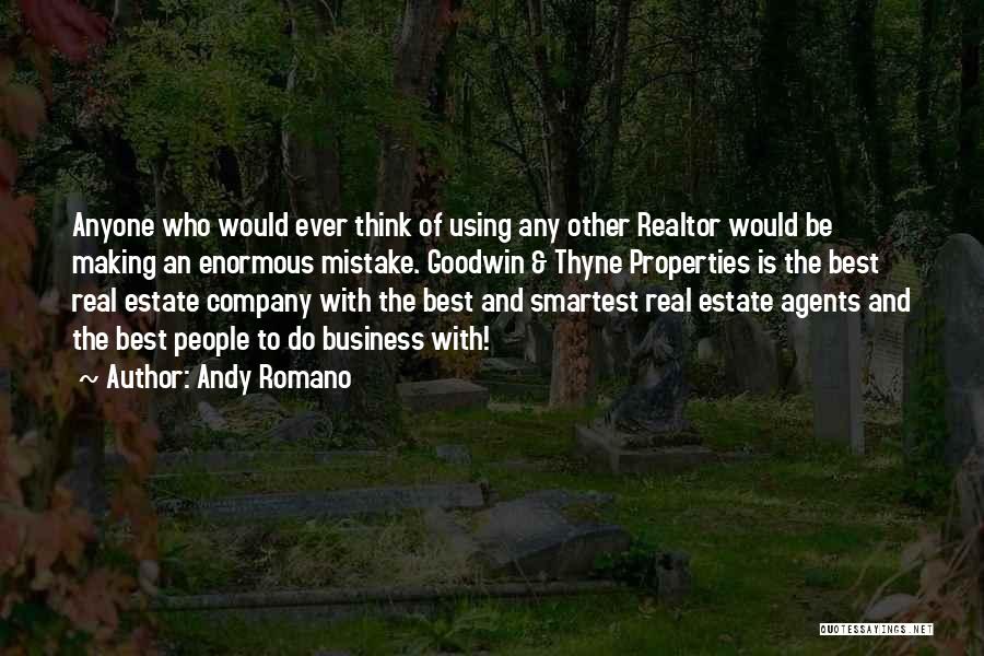 Estate Agents Quotes By Andy Romano