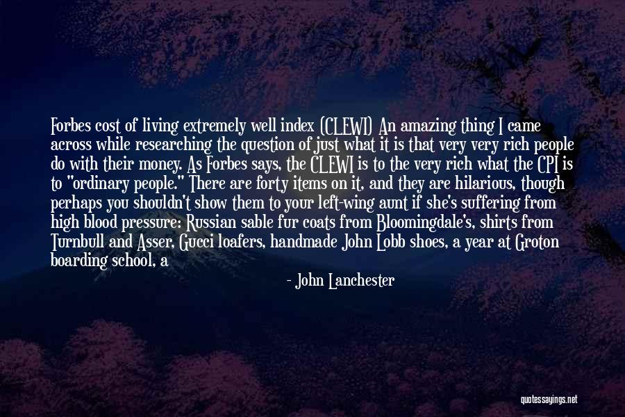 Estate Planning Quotes By John Lanchester