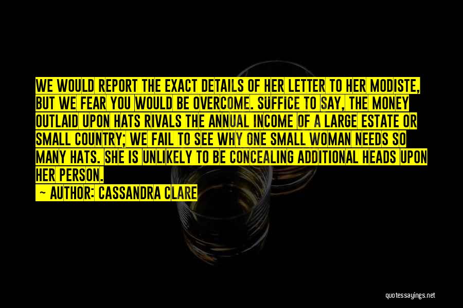 Estate Quotes By Cassandra Clare