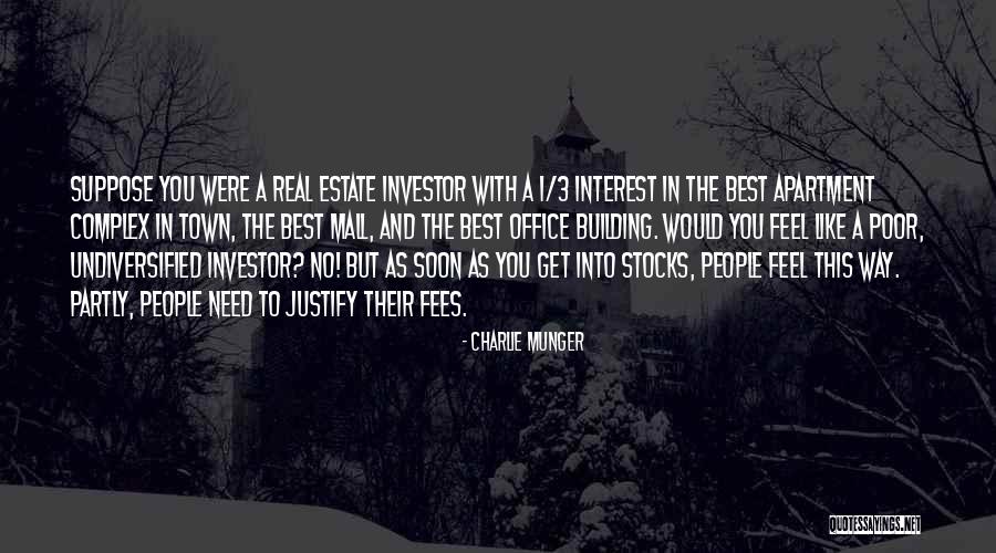 Estate Quotes By Charlie Munger