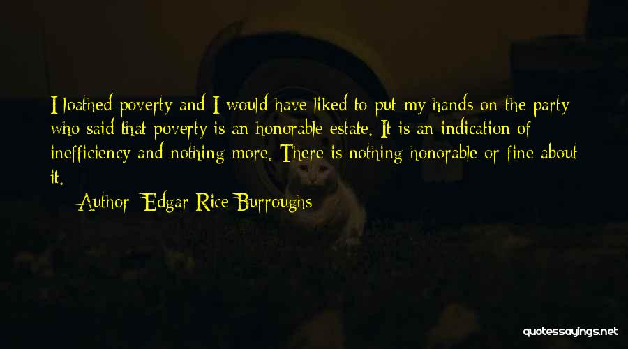 Estate Quotes By Edgar Rice Burroughs