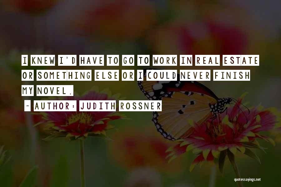 Estate Quotes By Judith Rossner Estate Quotes By Judith Rossner
