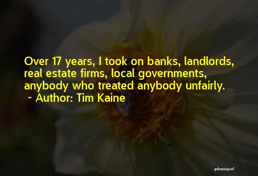 Estate Quotes By Tim Kaine