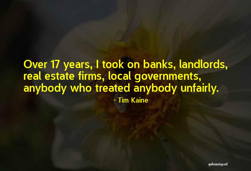 Estate Quotes By Tim Kaine